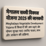 Meghalaya Vegetable Development Yojana