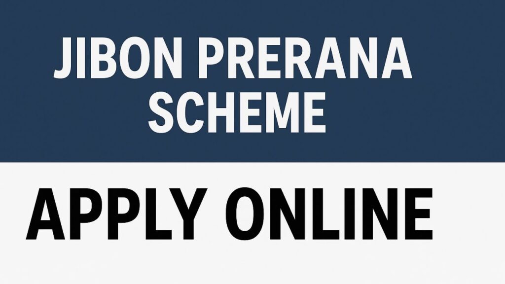Jibon Prerana Scheme Apply Online