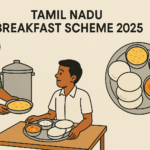 Tamil Nadu Breakfast Scheme 2025 जानें बच्चों के लिए क्या होगा मेन्यू