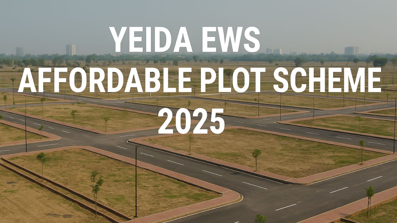YEIDA EWS Affordable Plot Scheme 2025