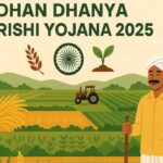 PM Dhan Dhanya Krishi Yojana 2025: पात्रता, लाभ और आवेदन प्रक्रिया की पूरी जानकारी