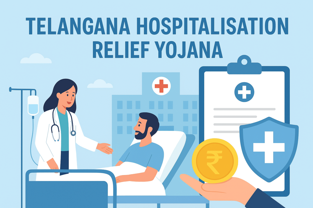 Telangana Hospitalisation Relief Yojana