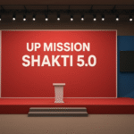 UP Mission Shakti 5.0