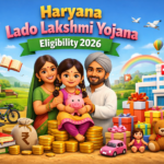 Haryana Lado Lakshmi Yojana Eligibility 2026